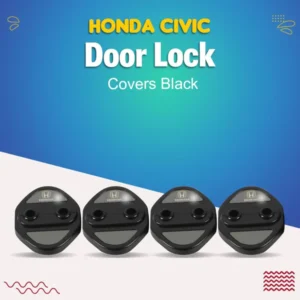 Honda Civic Door Lock Covers Black (121000152) - Model 2016-2021