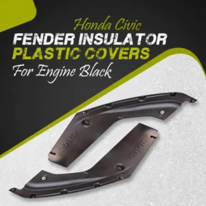 Honda Civic Fender Insulator Plastic Covers For Engine Black - Model 2016-2021
